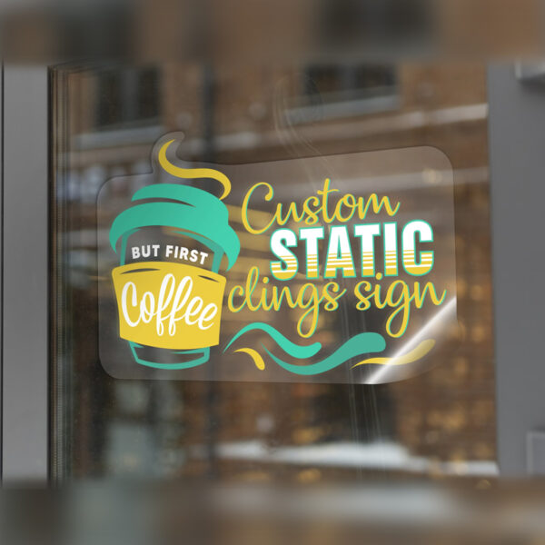 Custom Static Clings